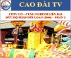 CDTV 115 –  WELCOME BACK TO THE HOLY SEE  OF HO PHAP’S HOLY REMAINS IN 2006 – PART 2