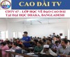 CDTV 67 – VISIT TO THE CAO DAI COURSE AT THE UNIVERSITY OF DHAKA, BANGLADESH (MARCH 2018)