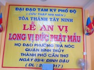LỄ AN VỊ LONG VỊ ĐỨC PHẬT MẪU TẠI HỌ ĐẠO PHƯỜNG TRÀ NÓC HUYỆN BÌNH THỦY TP. CẦN THƠ