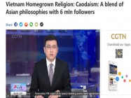 PHÓNG SỰ CỦA ĐÀI TRUYỀN HÌNH TOÀN CẦU TRUNG QUỐC (CGTN) VỀ ĐẠO CAO ĐÀI